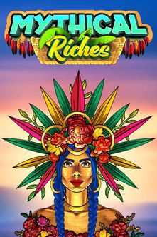 Mythical Riches