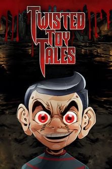Twisted Toy Tales