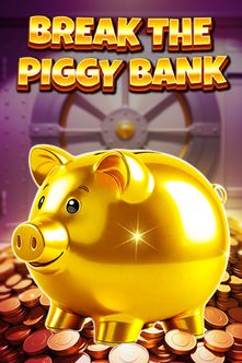 Break The Piggy Bank