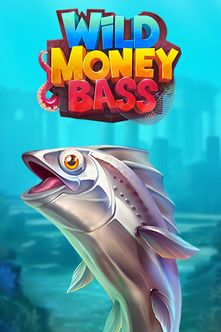 Wild Money Bass